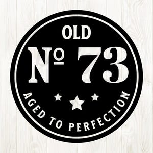 73rd birthday svg, 73rd birthday svg design, 73rd birthday svg file, 73rd birthday png images, 73rd birthday digital download, 73rd birthday