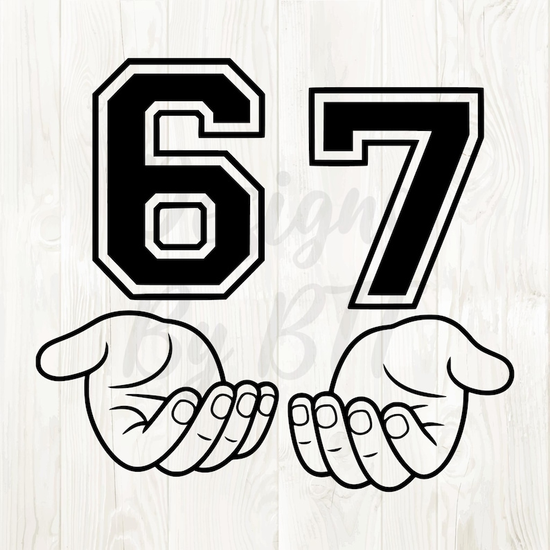 May include: Black and white graphic of the number 67 in a collegiate font, with two open hands below. The hands are cupped, as if holding something. The design is on a white background.