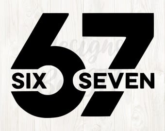 67 svg file, 67 png design, 67 svg design, 67 png downloads, 67 svg digital download, 67 clipart, 67 svg download, 67 silhouette design, 67
