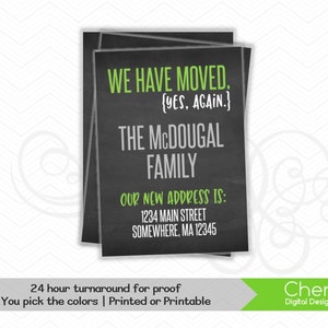 Funny Moving Announcement | Printed or printable New Address Card | We have moved Again