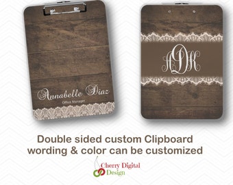 Personalized Double Sided Rustic Professional Clipboard.  Rustic Wood & Vintage Lace Custom Clip Board.  Monogram Clipboard. Teacher Gift.