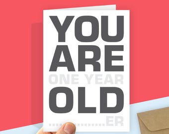 Lustige Geburtstagskarte 'You are OLD': Füge eine personalisierte Nachricht hinzu