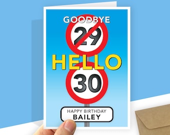 Grappige 30e verjaardagskaart: vaarwel 29, hallo 30, gepersonaliseerde naam