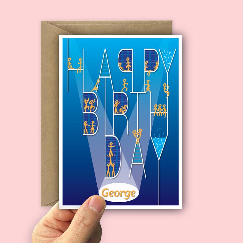A birthday card with a blue gradient background and the words "HAPPY BIRTHDAY" in white and connected. The letters are filled with yellow stick figures having fun. Your recipient's name, in a yellow, in a white oval which radiates light like spotlights through the design. The card is held open by a hand over a recycled brown envelope and a light pink background.