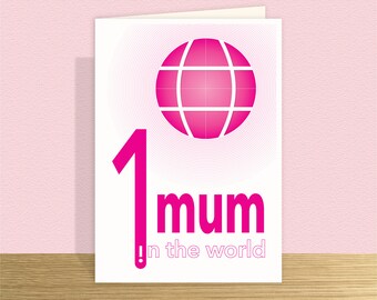 Number 1 mum in the world Mothers Day Card hashtag world graphic Large card and personalised inside options