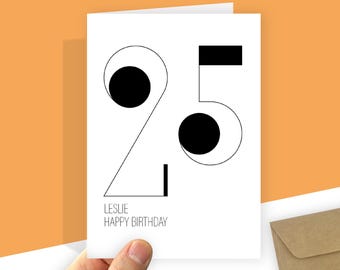 Biglietto d'auguri minimalista per il 25° compleanno per lui o per lei. Unico e personalizzato per moglie, marito, figlio o figlia. Disponibile anche in formato grande.