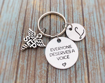 Speech Pathologist keychain - Graduation gift for Speech therapist - Speech language Pathologist SLP - Everyone deserves a Voice - Keychain