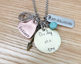 One day at a time - Sobriety Necklace - Sobriety Jewelry - Hand stamped Jewelry - Sober Anniversary -  Sobriety Gift for women - Custom