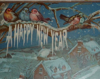 NEW Listing**Birds on a Branch With Happy New Year Spelled in Icicles Antique Postcard