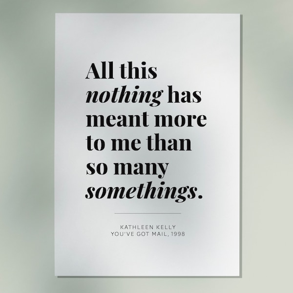 You've Got Mail // All This Nothing // Kathleen Kelly // Art Print //  Digital Download
