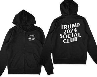 Trump 2024 Social Club Black Unisex Zip Hoodie