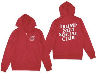 Trump 2024 Social Club Red Unisex Zip Hoodie