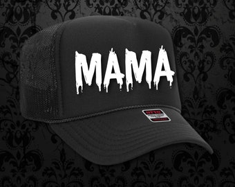 Mama Drip Trucker Hat