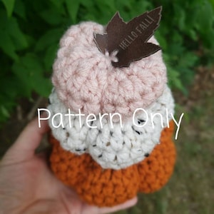 Crochet pattern for stacking pumpkins. 3 sizes for crochet pumpkins. Crochet pumpkin pattern.