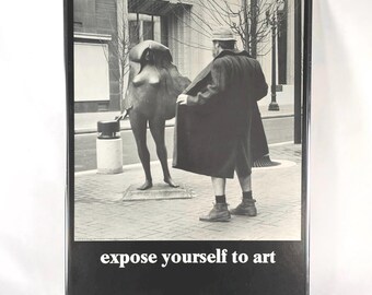Vintage “expose yourself to art” poster by Mike Ryerson 1979