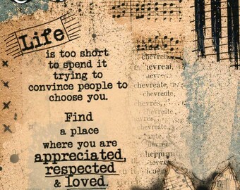 Choose Yourself Encouragement Mixed Media Art, Life Is Too Short Quote, Know Your Worth