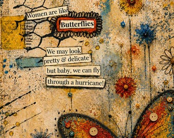 Women Are Like Butterflies that can Fly through a Hurricane Mixed Media Art, Butterfly Wall Decor, Feminist Artwork, Cancer Survivor