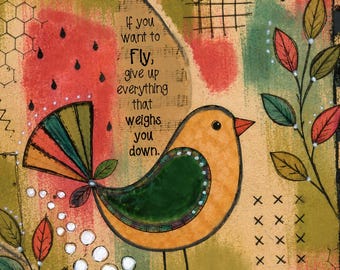 If You Want to Fly, Inspirational Bird Art, Encouragement Gift, Positive Quote Wall Art, Mixed Media Print