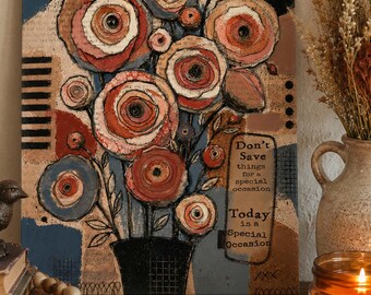 Mixed Media Floral Wall Art, Inspirational Quote Print, Today Is a Special Occasion, Paper Collage Decor, Gift for Her