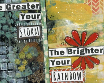 The Greater Your Storm The Brighter Your Rainbow Mixed Media Art, Empower Yourself & Overcome the Past, Encouraging Art, Survivor Quote