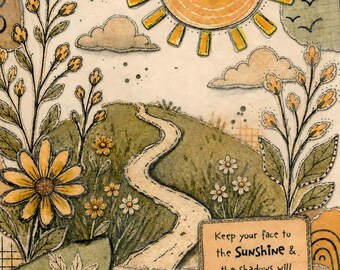 Keep Your Face to the Sunshine Encouraging Floral Gift, Inspirational Quote Wall Decor, Collage Art