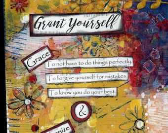 Grant Yourself Grace Art Quote, a different Serenity Prayer, Forgive Yourself, Doing Your Best, Forgive Yourself