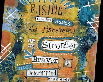 Rising from Her Ashes Stronger than Ever Resilience Quote, Empowering Collage