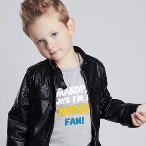 My Grandpa Says I'm a CHARGERS fan Kids Shirt