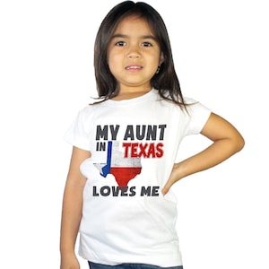 My aunt in TEXAS loves me kids shirt, My aunt loves me, Someone in Texas loves me, Texas kid, Texas Shirt, Texas Baby shirt image 8