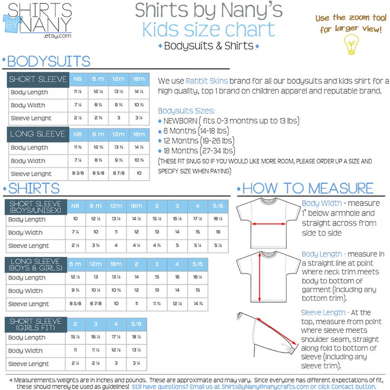 May include: A size chart for children's bodysuits and shirts, with measurements in inches. The chart includes sizes for newborns, 6 months, 12 months, and 18 months. It also includes sizes for 2, 3, 4, and 5/8 years. The chart is divided into sections for short sleeve bodysuits, long sleeve bodysuits, short sleeve shirts, and long sleeve shirts. The chart also includes a section on how to measure for a proper fit.