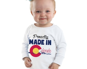 Proudly Made in Colorado  kids shirt or Baby Bodysuit