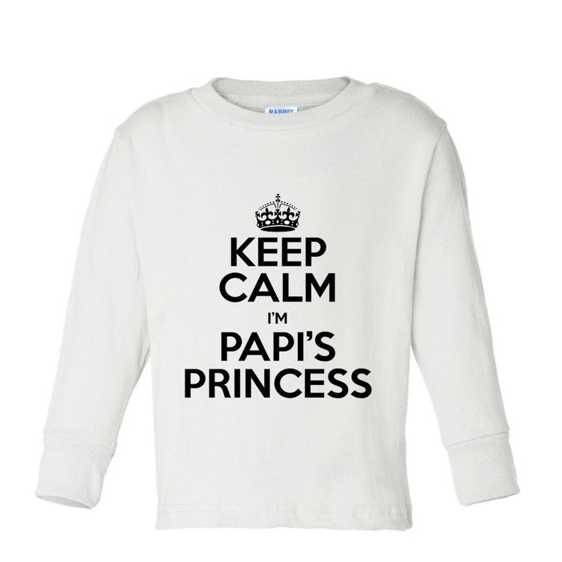 Keep calm I'm Papi's Princess kids shirt or Baby Bodysuit imagen 3