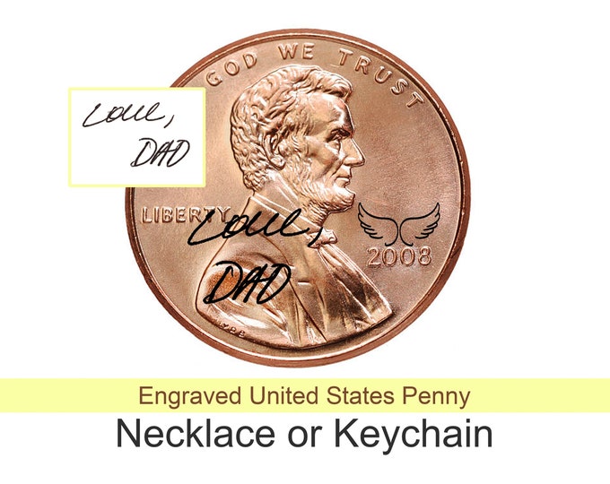 Penny from heaven, Laser engraved penny, handwriting gift, penny necklace, keychain penny, stamped couples penny, anniversary, memorial