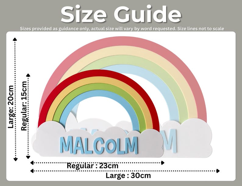 May include: A colorful rainbow-shaped wall decoration with the name "MALCOLM" in blue letters. The large size is 11.8 inches wide and 7.9 inches tall. The regular size is 9 inches wide and 5.9 inches tall. The text "Size Guide" is at the top.