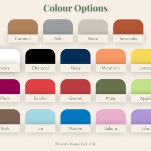 May include: A colour chart titled Colour Options featuring nineteen rounded rectangular swatches in various shades including caramel, ash, bone, terracotta, ivory, charcoal, navy, mandarin, lemon, plum, scarlet, garnet, moss, apple, bark, ice, marine, sakura, and lilac.
