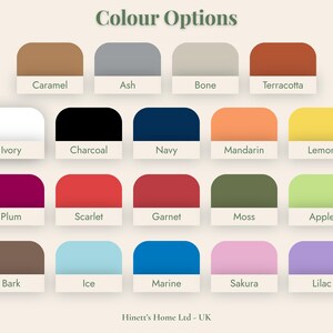 May include: A color chart titled Colour Options featuring nineteen rectangular swatches with rounded tops. Each swatch displays a unique color labeled with names including Caramel, Ash, Bone, Terracotta, Ivory, Charcoal, Navy, Mandarin, Lemon, Plum, Scarlet, Garnet, Moss, Apple, Bark, Ice, Marine, Sakura, and Lilac. The text Hinett's Home Ltd - UK appears at the bottom.