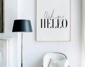 Why Hello - Black & White Typography Print - Fashion Poster  -  Modern Art