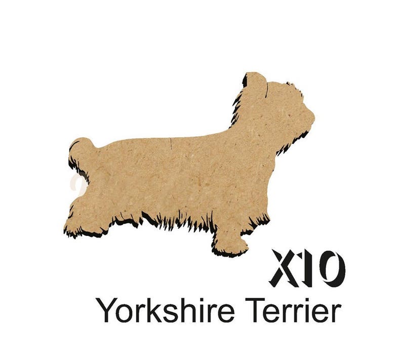 Pack of 10 YORKSHIRE TERRIER Dog blanks 4 size options 25mm,50mm,75mm,100mm from 3mm MDF DOGW205