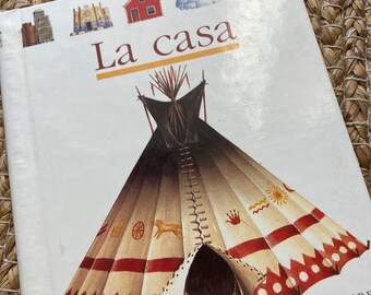 La Casa Hardback My First Discovery Scholastic Series in Spanish 1993 Donald Grant