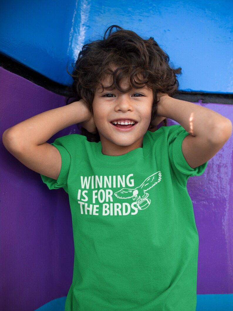 Winning is for the Birds Toddler Tshirt Philadelphia Fans Etsy