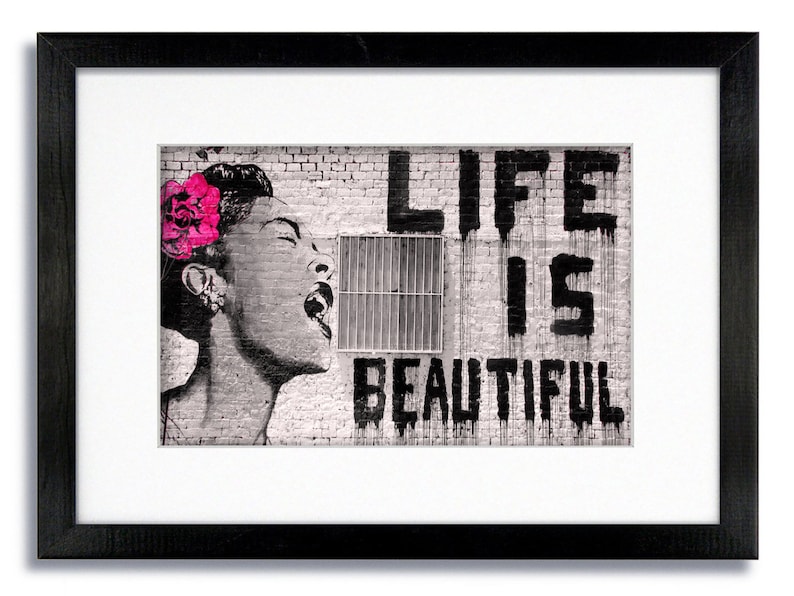 Banksy Life is Beautiful Mounted & Framed Print Etsy UK