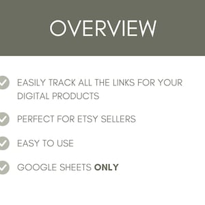May include: A checklist with four bullet points highlighting the features of a digital product tracking tool. The tool is easy to use, perfect for Etsy sellers, and allows you to easily track all the links for your digital products. The tool is only available for Google Sheets.