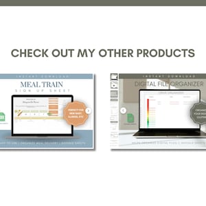 May include: Two digital product mockups on laptop screens. The first shows a meal train sign-up sheet with the text "Meal Train Sign Up Sheet". The second shows a digital file organizer with the text "Digital File Organizer".