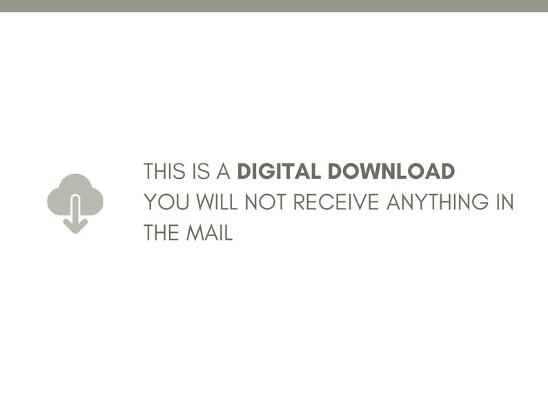 May include: A gray cloud icon with a downward arrow inside, indicating a digital download. The text reads "This is a DIGITAL DOWNLOAD. You will not receive anything in the mail."