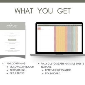 May include: A digital product listing for a partnership manager template. The image shows a laptop with a Google Sheets spreadsheet open, and a PDF document with the text "wildmoon DIGITAL". The text "WHAT YOU GET" is at the top of the image. The listing includes a PDF containing a video walkthrough, instructions, tips and tricks, and a fully customizable Google Sheets template with a partnership manager and dashboard.
