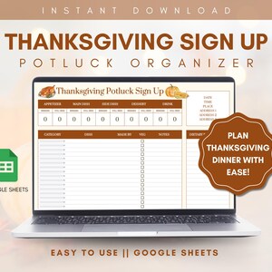 Puede incluir: Una computadora portátil muestra un formulario de inscripción para una cena de Acción de Gracias. La pantalla muestra una tabla con categorías para platos, quién los hace y necesidades dietéticas. Las palabras "Thanksgiving Sign Up" y "Potluck Organizer" están arriba.