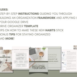 May include: A digital guide to decluttering and organizing your Google Drive. The guide includes step-by-step instructions, a template, tips on making new habits stick, and bonus tips for staying organized. The guide features a laptop, a cup of coffee, and a green plant.