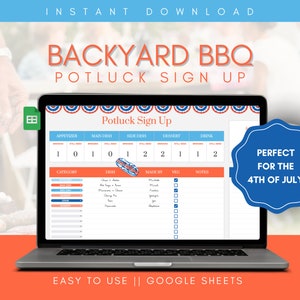 May include: A laptop computer screen displaying a Google Sheet with a red, white, and blue patriotic theme. The sheet is titled "Backyard BBQ Potluck Sign Up" and includes categories for appetizers, main dishes, side dishes, desserts, and drinks. The sheet also includes columns for category, dish, made by, veg, and notes. A blue circle with white text reads "Perfect for the 4th of July!"