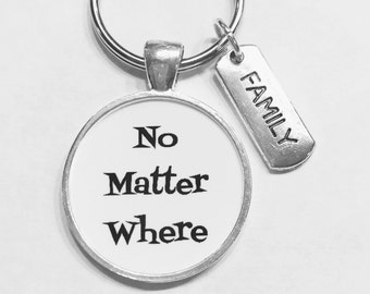 Family Gift, No Matter Where Keychain, Long Distance Sister Keychain, Nautical Sister Travel, Mother Daughter Gift Keychain