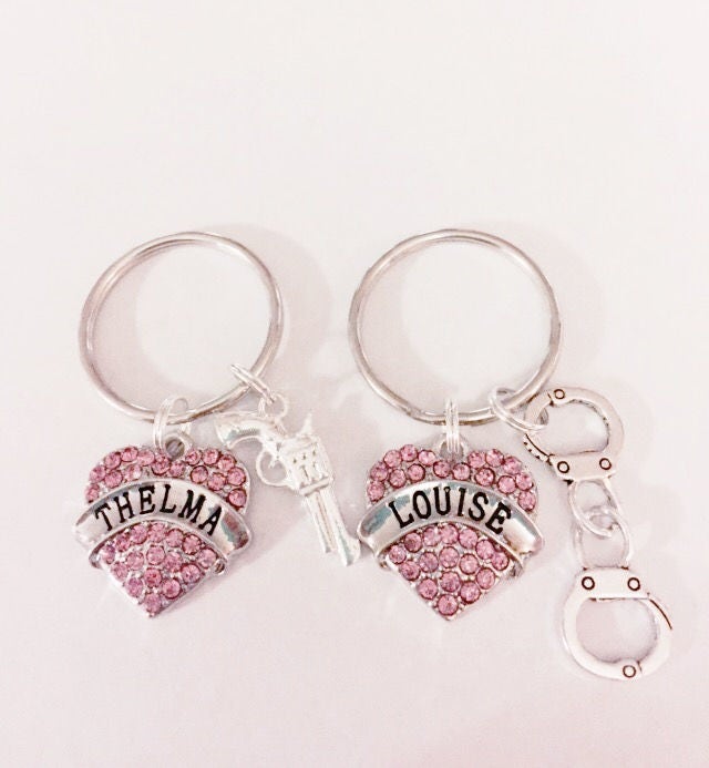 Thelma and Louise Keychain Set You're The Thelma to My Louise Best Friend  Keychain Set Friendship Gift (Thelma Louise Keychain)